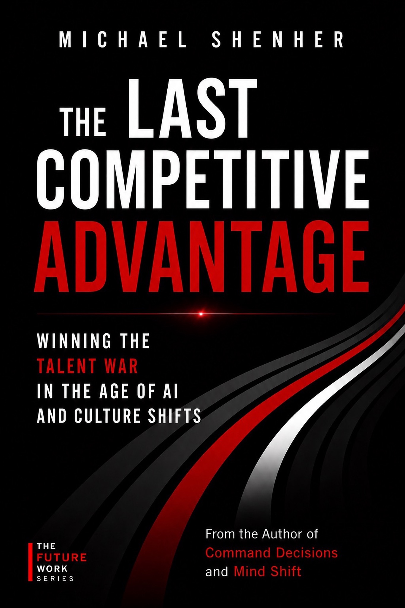 The Last Competitive Advantage book cover